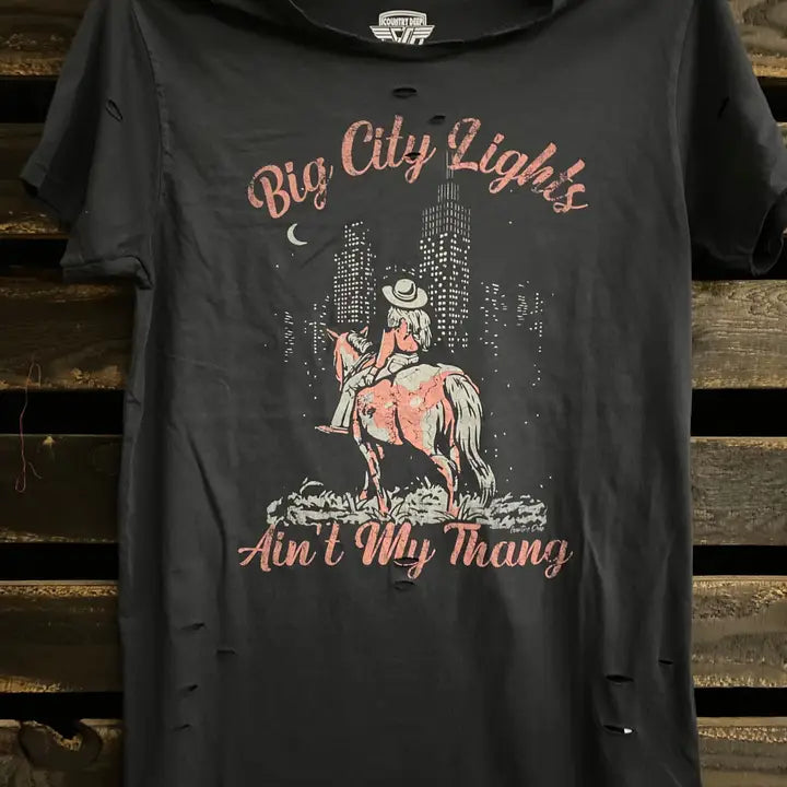 Big City Lights Ain't My Thang Distressed T-Shirt