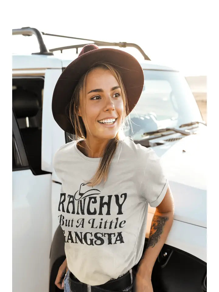 Ranchy But A Little Gangsta Tee