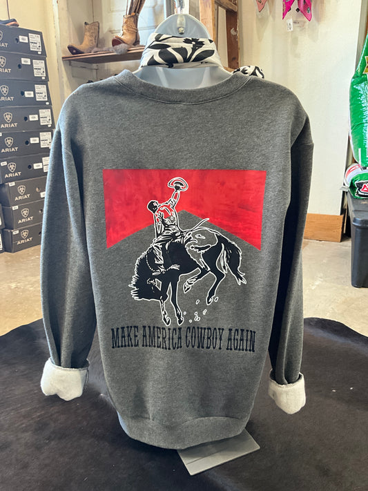 Make America Cowboy Again Sweatshirt
