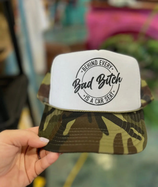 Behind Every Bad B*tch is a Carseat Foam Trucker