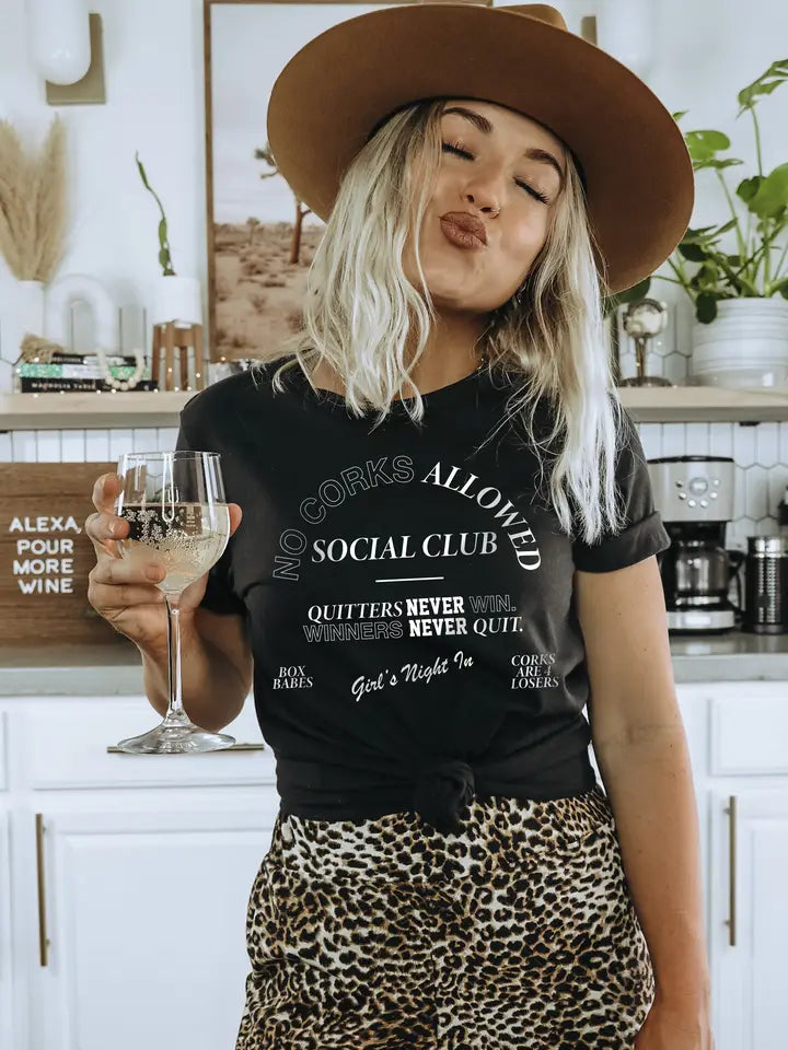 No Corks Allowed Social Club Tee