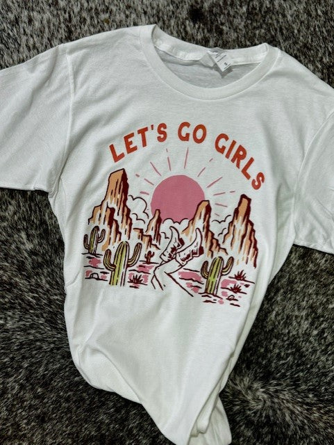 Let Go Girls Tee